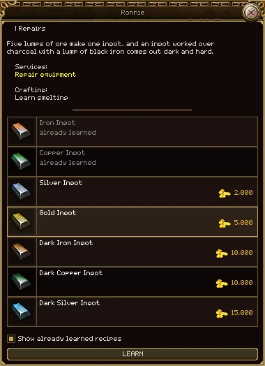 Ronnie's teaching counter: seven ingot recipes. Iron Ingot and Copper Ingot are greyed and say already learned; Silver Ingot 2,000, Gold Ingot 5,000 (selected), Dark Iron Ingot 10,000, Dark Copper Ingot 10,000 and Dark Silver Ingot 15,000. A Show already learned recipes tick box and a Learn button.