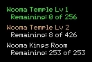 Text over the world: Wooma Temple Lv 1 in green with Remaining: 0 of 256; Wooma Temple Lv 2 in gold with Remaining: 8 of 426; Wooma Kings Room in white with Remaining: 253 of 253.