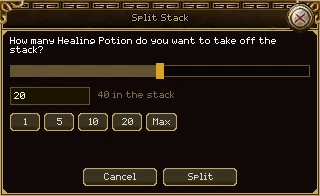 The Split Stack window: how many Healing Potion do you want to take off the stack, a slider at the middle, a box with 20, 40 in the stack, buttons 1, 5, 10, 20 and Max, then Cancel and Split.