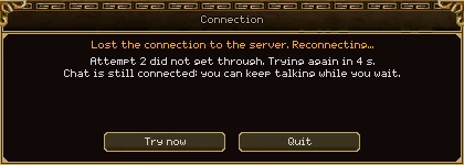 The Connection window: Lost the connection to the server. Reconnecting... Attempt 2 did not get through. Trying again in 4 s. Chat is still connected: you can keep talking while you wait. Buttons: Try now and Quit.